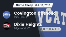 Recap: Covington Catholic  vs. Dixie Heights  2018