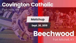 Matchup: Covington Catholic vs. Beechwood  2019