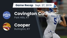 Recap: Covington Catholic  vs. Cooper  2019