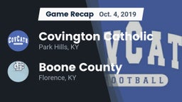 Recap: Covington Catholic  vs. Boone County  2019