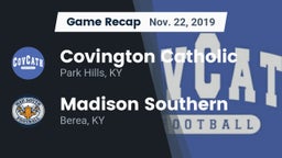 Recap: Covington Catholic  vs. Madison Southern  2019