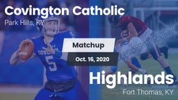 Matchup: Covington Catholic vs. Highlands  2020