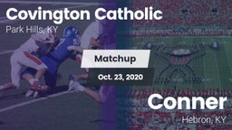 Matchup: Covington Catholic vs. Conner  2020
