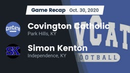 Recap: Covington Catholic  vs. Simon Kenton  2020