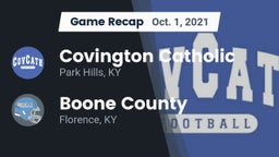 Recap: Covington Catholic  vs. Boone County  2021