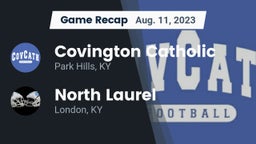 Recap: Covington Catholic  vs. North Laurel  2023