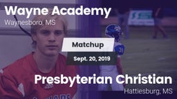 Matchup: Wayne Academy vs. Presbyterian Christian  2019