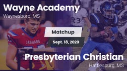 Matchup: Wayne Academy vs. Presbyterian Christian  2020