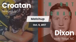 Matchup: Croatan  vs. Dixon  2017