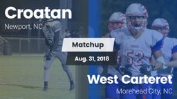 Matchup: Croatan  vs. West Carteret  2018