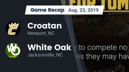 Recap: Croatan  vs. White Oak  2019