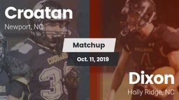 Matchup: Croatan  vs. Dixon  2019