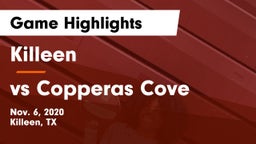 Killeen  vs vs Copperas Cove Game Highlights - Nov. 6, 2020