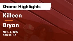 Killeen  vs Bryan  Game Highlights - Nov. 4, 2020