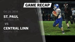 Recap: St. Paul  vs. Central Linn  2016
