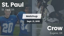 Matchup: St. Paul  vs. Crow  2018