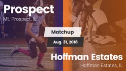 Matchup: Prospect  vs. Hoffman Estates  2018