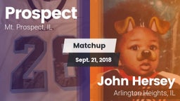 Matchup: Prospect  vs. John Hersey  2018