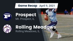 Recap: Prospect  vs. Rolling Meadows  2021