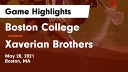 Boston College  vs Xaverian Brothers  Game Highlights - May 28, 2021
