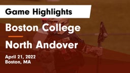 Boston College  vs North Andover  Game Highlights - April 21, 2022