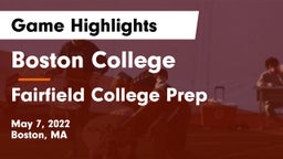 Boston College  vs Fairfield College Prep  Game Highlights - May 7, 2022