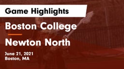 Boston College  vs Newton North  Game Highlights - June 21, 2021