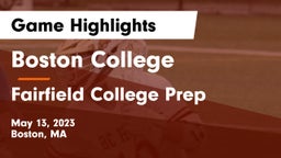 Boston College  vs Fairfield College Prep  Game Highlights - May 13, 2023