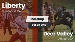 Matchup: Liberty  vs. Deer Valley  2016