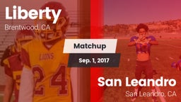 Matchup: Liberty  vs. San Leandro  2017