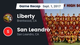 Recap: Liberty  vs. San Leandro  2017