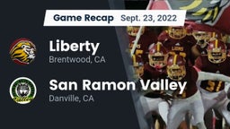 Recap: Liberty  vs. San Ramon Valley  2022