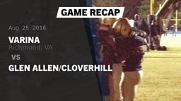 Recap: Varina  vs. Glen Allen/Cloverhill 2016