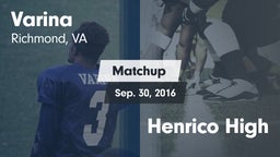 Matchup: Varina  vs. Henrico High 2016
