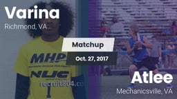 Matchup: Varina  vs. Atlee  2017