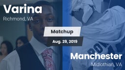 Matchup: Varina  vs. Manchester  2019