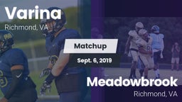 Matchup: Varina  vs. Meadowbrook  2019