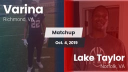 Matchup: Varina  vs. Lake Taylor  2019