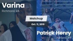 Matchup: Varina  vs. Patrick Henry  2019