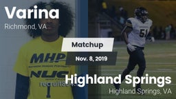 Matchup: Varina  vs. Highland Springs  2019