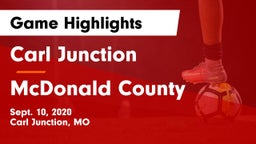 Carl Junction  vs McDonald County  Game Highlights - Sept. 10, 2020