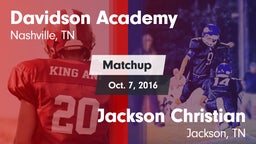 Matchup: Davidson Academy vs. Jackson Christian  2016