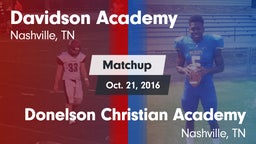 Matchup: Davidson Academy vs. Donelson Christian Academy  2016