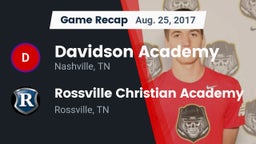 Recap: Davidson Academy  vs. Rossville Christian Academy  2017