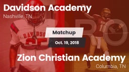Matchup: Davidson Academy vs. Zion Christian Academy  2018