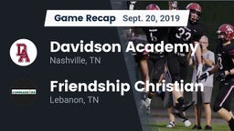 Recap: Davidson Academy  vs. Friendship Christian  2019