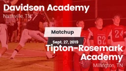 Matchup: Davidson Academy vs. Tipton-Rosemark Academy  2019
