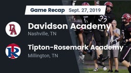 Recap: Davidson Academy  vs. Tipton-Rosemark Academy  2019