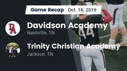 Recap: Davidson Academy  vs. Trinity Christian Academy  2019