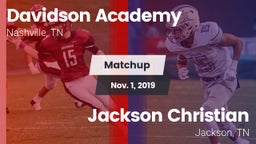 Matchup: Davidson Academy vs. Jackson Christian  2019